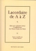 Lacordaire de A à Z