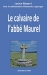 Le calvaire de l'abbé Maurel