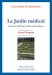 Le jardin médical (Recueil de définitions médicaux-philosophiques)