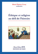 &Eacute;thique et religion au d&eacute;fi de l'histoire